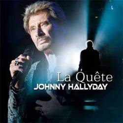 Johnny Hallyday : La Quête